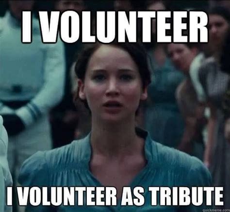 38 GIFs. Tons of hilarious I Volunteer As Tribute GIFs to choose from. Instead of sending emojis, make it enjoyable by sending our I Volunteer As Tribute GIFs to your …